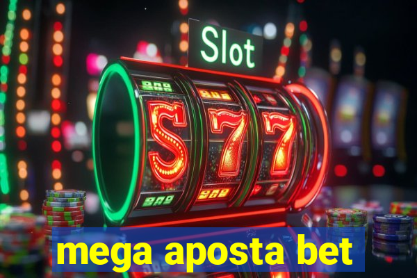 mega aposta bet